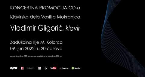 KONCERTNA PROMOCIJA SOLISTIČKOG CD-A VLADIMIRA GLIGORIĆA